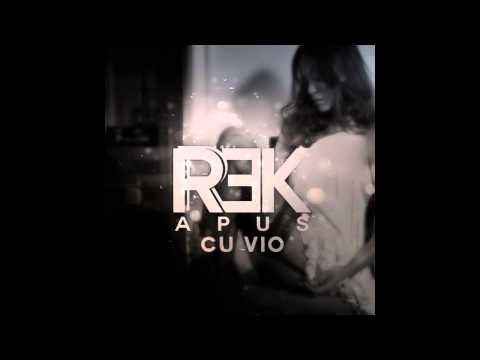 REK feat.Vio - Apus