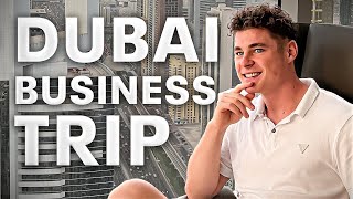 My Dubai Business Trip Experience as a 21-Year-Old Digital Entrepreneur