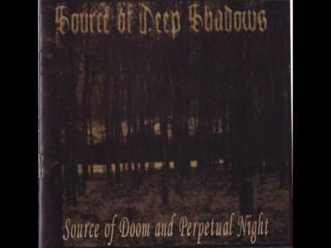Source of Deep Shadows - Ukryty