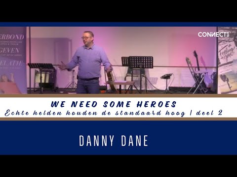 Danny Dane - We need some heroes - Echte helden houden de standaard hoog - deel 2 - 6 december 2020