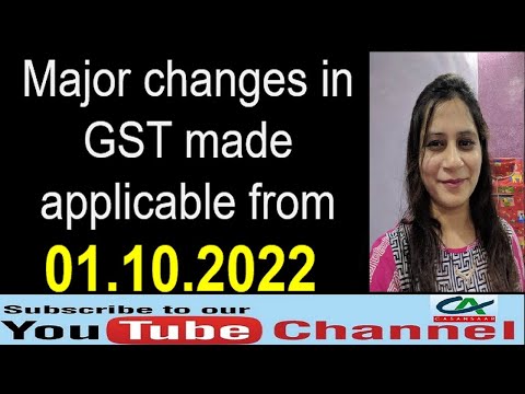 Analysis of Important Changes in GST from 1st October 2022 | New Changes in GST | GST Major Changes