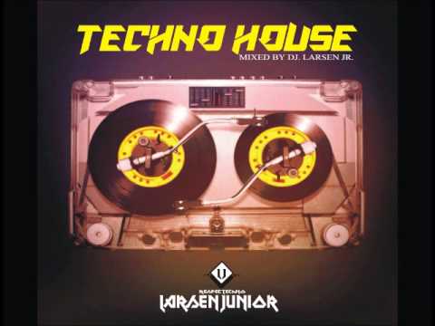 DJ. LARSEN JR - TECHNO HOUSE