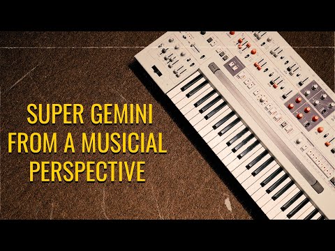 Super Gemini - From a Musical Perspective