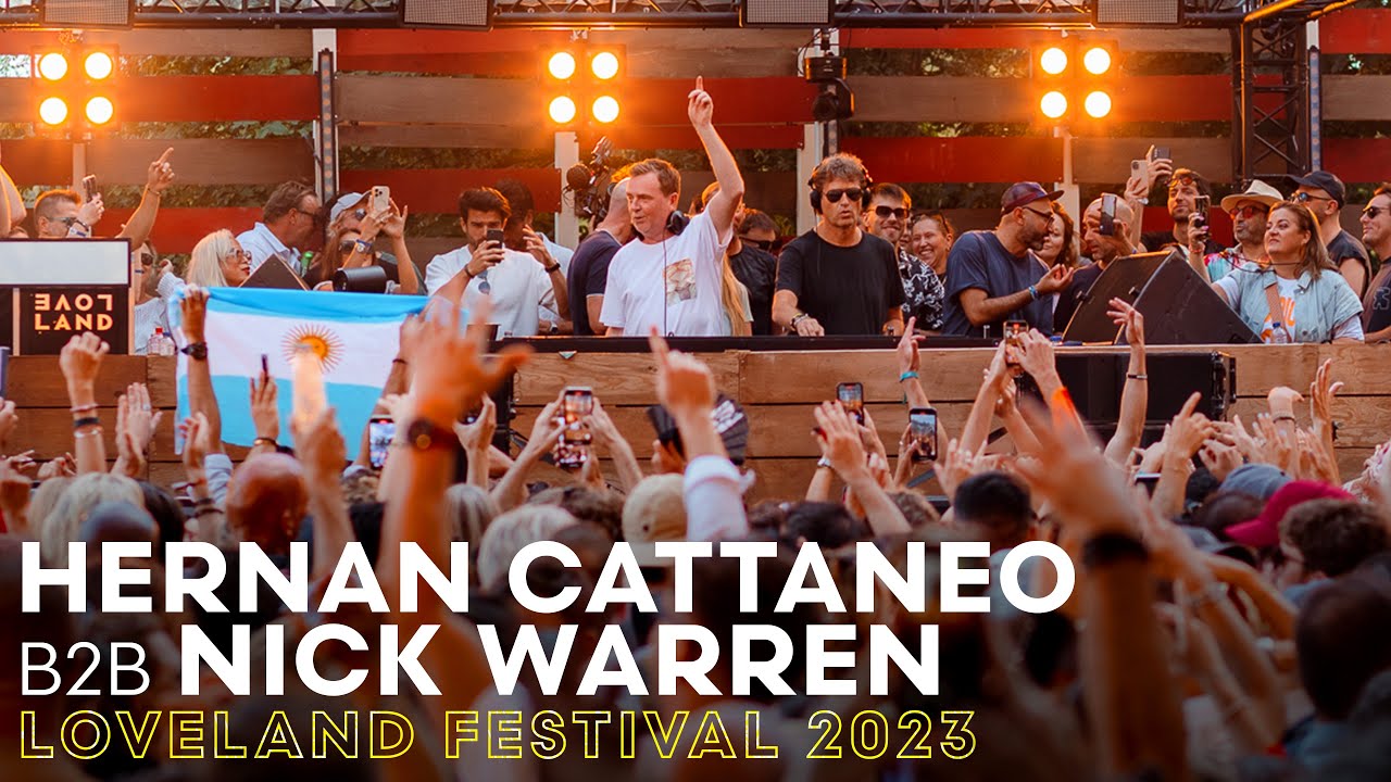 Hernan Cattaneo b2b Nick Warren - Live @ Loveland Festival 2023