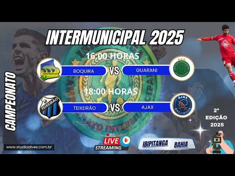 CAMPEONATO INTERMUNICIPAL DE IBIPITANGA BAHIA