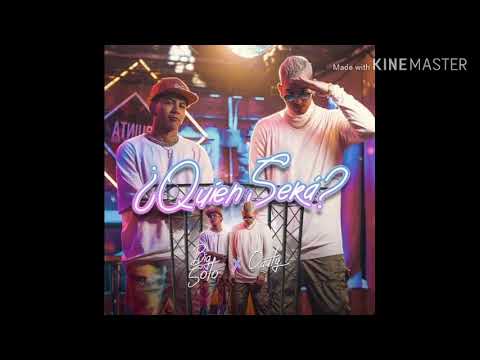 Quien Será - Big Soto x Cauty