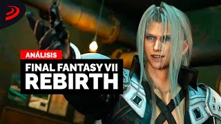 Análisis definitivo de Final Fantasy VII Rebirth