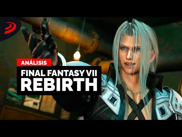 Análisis definitivo de Final Fantasy VII Rebirth