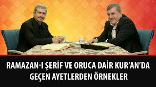 Risale-i Nur Müzakereleri - Ramazan-ı Şerif ve oruca dair Kur'an'da geçen ayetlerden örnekler