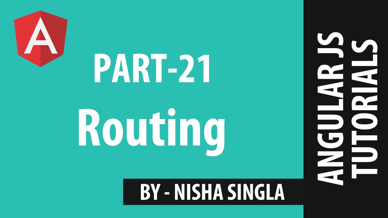 AngularJS Tutorial 21- Routing