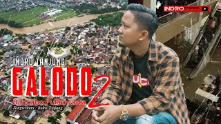 Download lagu Lagu Minang Terbaru Indro Tanjung - Galodo 2 Bancano Pulau Jawa mp3