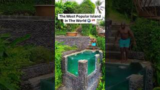 The Most Popular Island In The World