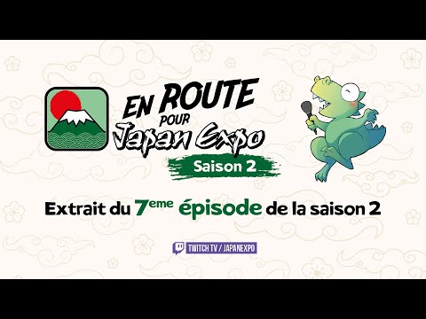 Extrait #04 - "En route pour Japan Expo" Saison 02 épisode du 23 janvier - Journal de bord