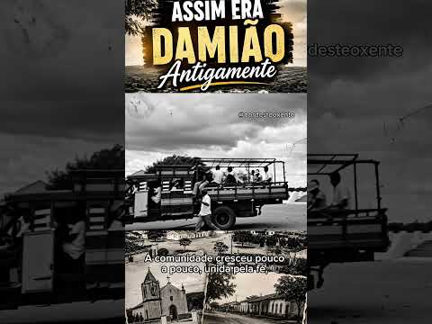 Assim Era Damião Antigamente #damião #paraíba #nordeste #antigamente