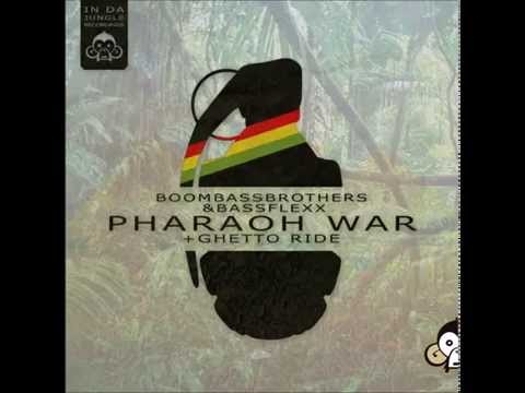 Boombassbrothers & Bassflexx - Pharaoh War