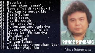 Download lagu Pance Pondaag - Bapa Kami || Full album || Rohani_Kristen_Sepanjang_Masa mp3 Download lagu Pance Pondaag - Bapa Kami || Full album || Rohani_Kristen_Sepanjang_Masa mp3