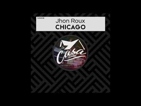 Jhon Roux - Chicago