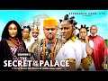 THE SECRET OF THE PALACE SEASON 2 2025 Latest Nigerian Nollywood Movie Trending Nollywood