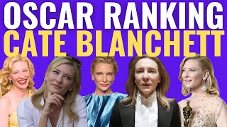Cate Blanchett's 8 Oscar Nominations RANKED!