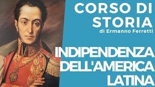 L'indipendenza dell'America Latina