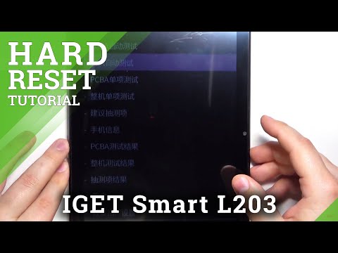 How to Hard Reset IGET Smart L203 using Factory Mode – Restore Defaults / Wipe Data