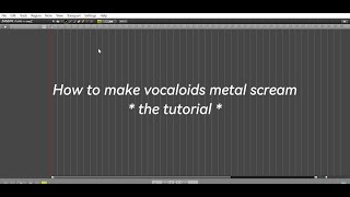 Video thumbnail for 【Piapro Studio Tutorial】How to make Vocaloids metal scream by Kitsune-P