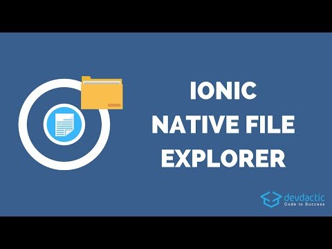 How to Build an Ionic 4 File Explorer