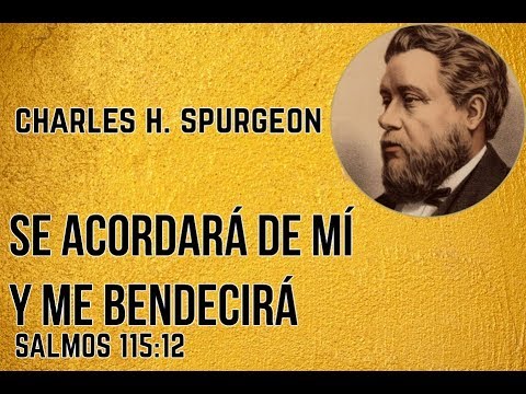 EL SEÑOR ME BENDECIRÁ - Charles H. Spurgeon