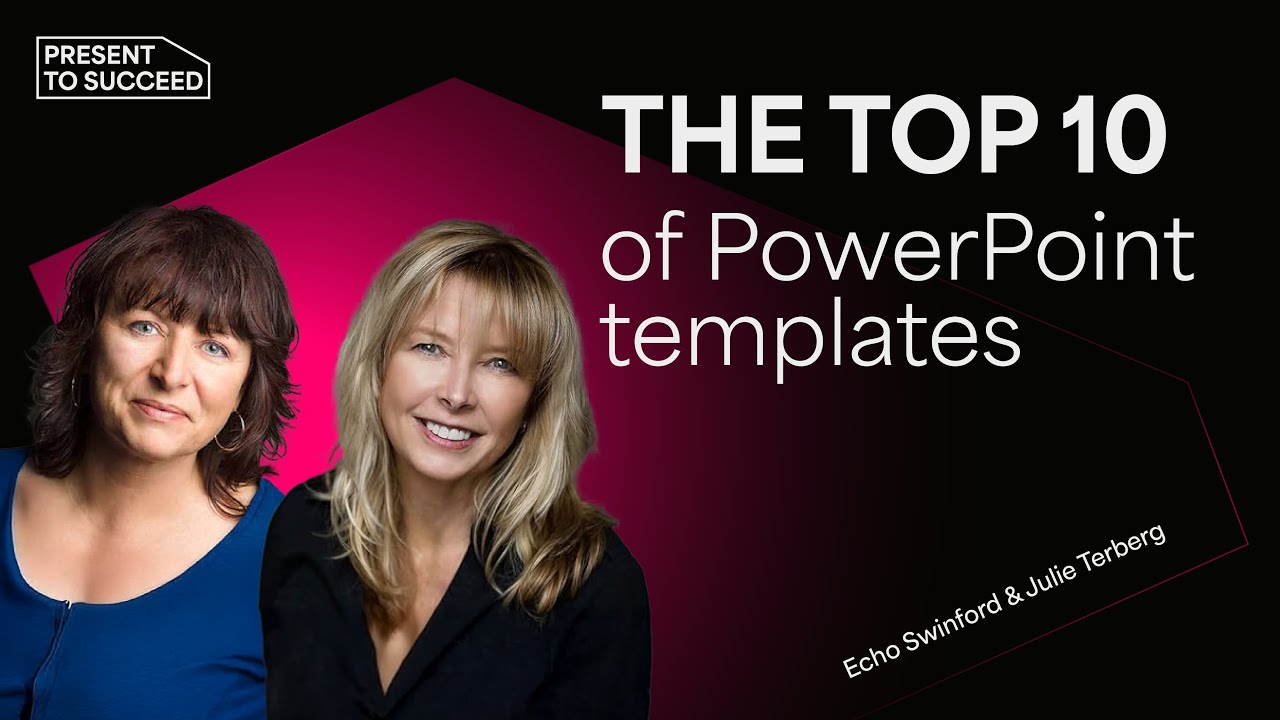 Echo Swinford & Julie Terberg: Tables and Charts in Templates are Tricky | Present to Succeed 2021