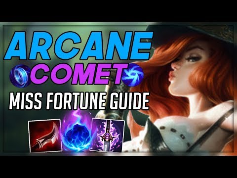 GET OUTTA MY BOTLANE! Arcane Comet Miss Fortune Guide | League of Legends