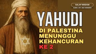 Download lagu Yahudi Bani Israil Hanya Menunggu Kehancuran Kedua di Palestina | Ustadz Abu Humairoh mp3