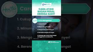 Badan Terasa Pegal hingga Sakit Semua, Begini Cara Mudah Mengatasinya