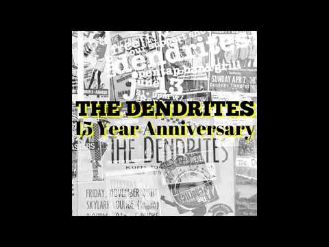 The Dendrites-Song 1 (2003)