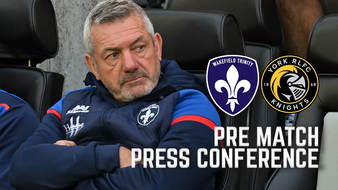 Press Conference | Pre Match | Tricky and Tough Challenge Ahead Against York