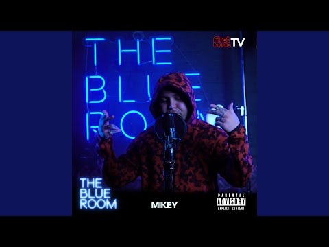 The Blue Room (Season 3) (feat. Mikey)