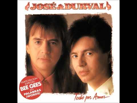 Jose Y Durval...Confidencias...
