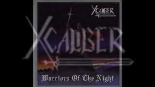 Xcaliber -  Warriors Of The Night(Lyrics)