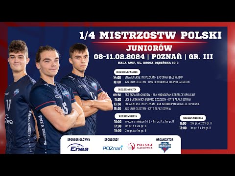 Ćwierćfinał MP Juniorów 2024, Gr. A: EKS Skra Bełchatów - ASK Kronospan Strzelce Opolskie