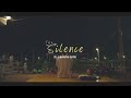 Compilation Of Silence Scenes In My Liberation Notes Episode 1 And 2