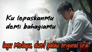 Download lagu KULEPASKANMU DEMI BAHAGIAMU — Lagu Melayu Paling Menyentuh 💔 (Original Lyrics Video) mp3
