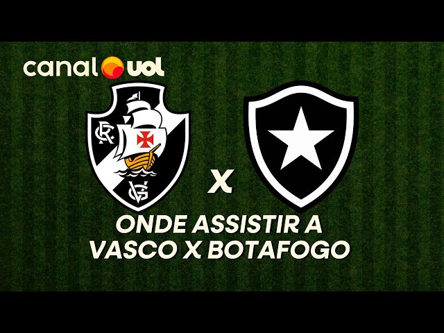 Vasco x Botafogo: horário e onde assistir ao jogo da Copa do Brasil