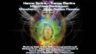Shiva Trance Mantra Tiger Babies Passion by Tantrance Hanna Tantra Idan Green & Michael Cruz