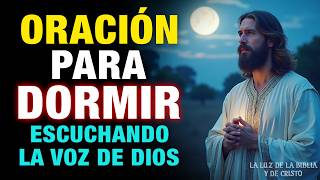 😴🌛DUERME en 5 MINUTOS: Escucha la VOZ de DIOS y Descansa en PAZ esta NOCHE