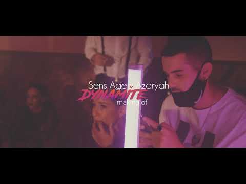 Sens Age - Dynamite (feat. Azaryah) (Making Of)