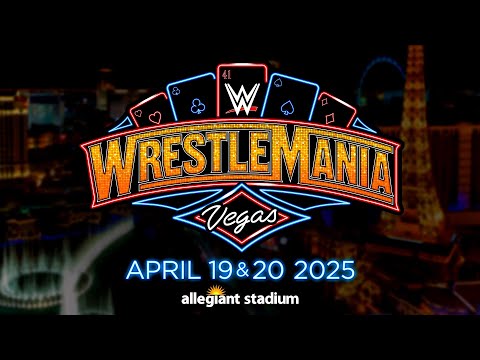 LVCVA Approved $5 Million For WWE To Sponsor WrestleMania 41