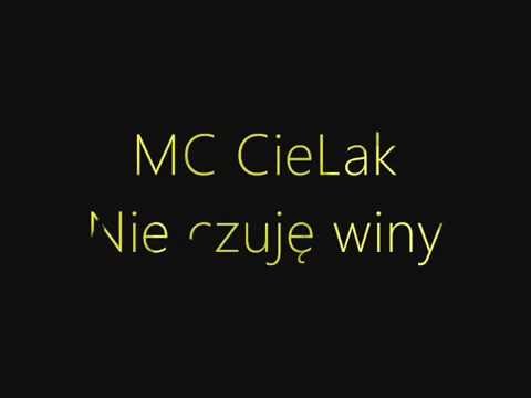 Mc Cielak - Nie czuje winy