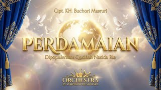 Download lagu PERDAMAIAN - Nasida Ria (Orchestral Version) | Cipt. KH. Buchori Masruri by Symphony Nusantara mp3 Download lagu PERDAMAIAN - Nasida Ria (Orchestral Version) | Cipt. KH. Buchori Masruri by Symphony Nusantara mp3