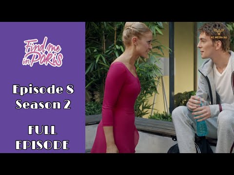 Find Me in Paris - FULL EPISODE | Break a Leg | Season 2 Episode 8