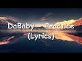 DaBaby - Practice (Lyrics)