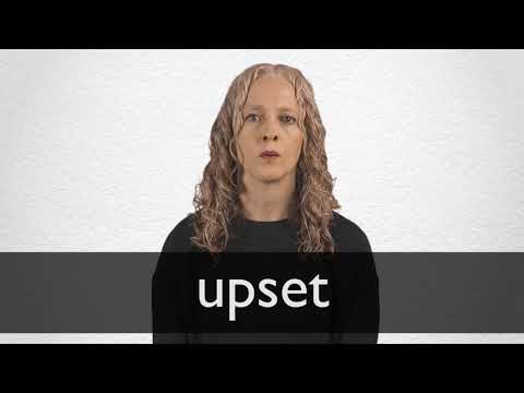 UPSET Synonyms: 255 Similar and Opposite Words
